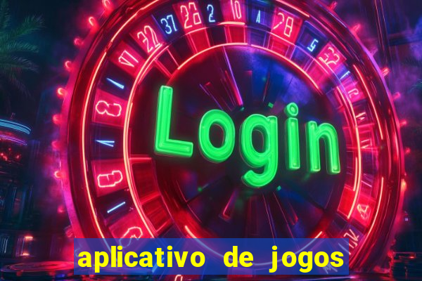 aplicativo de jogos que pagam de verdade